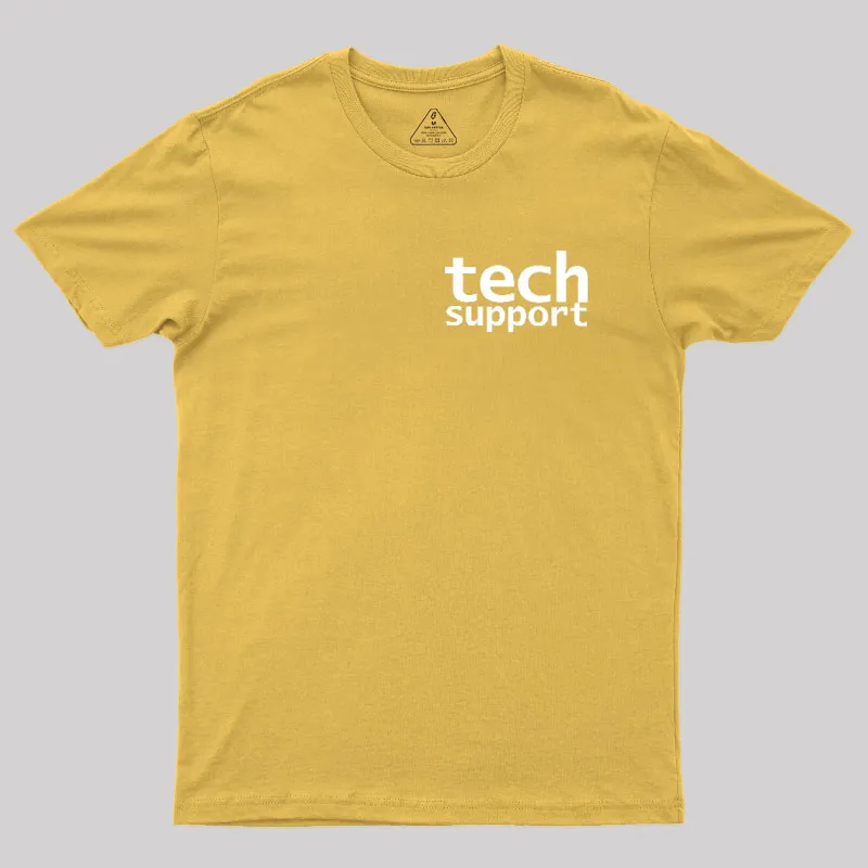 Tech Support Minimal Geek T-Shirt - Image 8