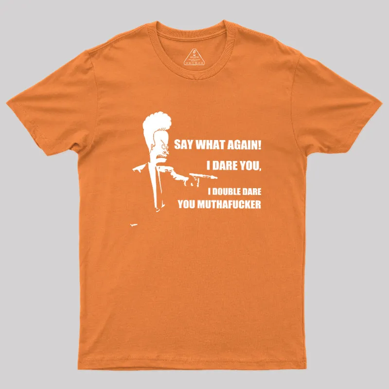 I Dare You Geek T-Shirt - Image 7