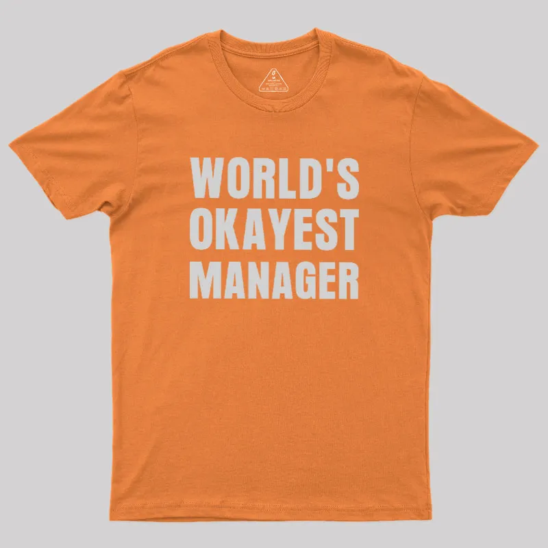 World's Okayest Manager Geek T-Shirt - Image 4