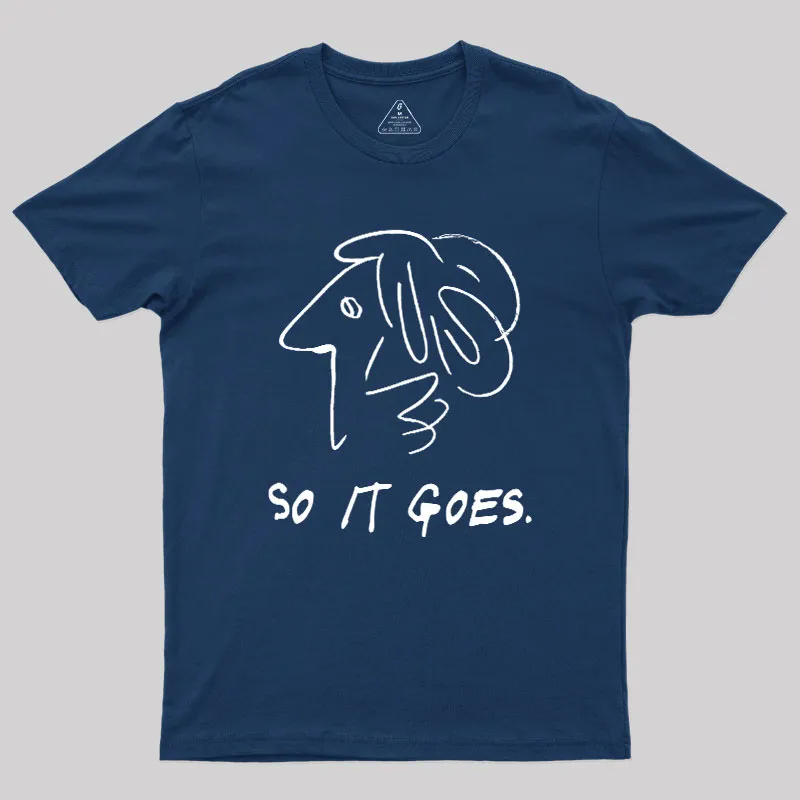 Alternative view of So It Gose Geek T-Shirt