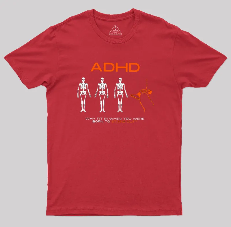 ADHD AWARENESS Geek T-Shirt - Image 4