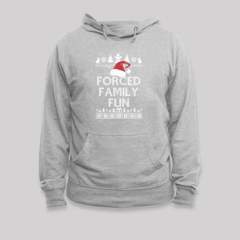 Forced Family Fun Sarcastic Geek Hoodie - Image 4