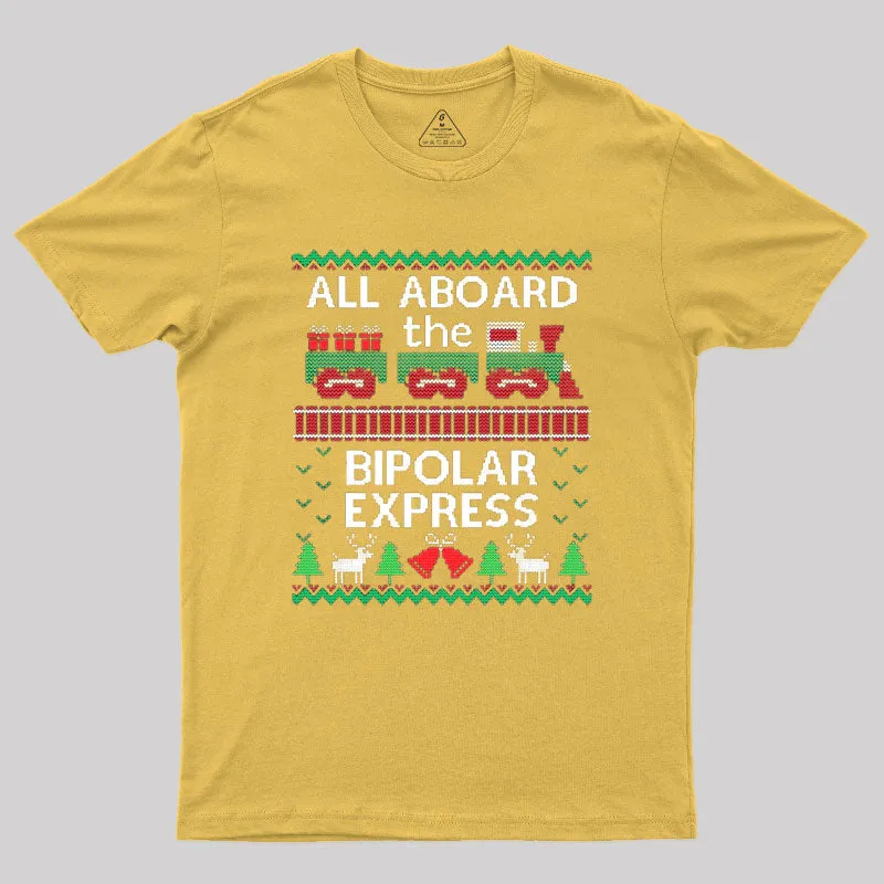 Bipolar Express Train Geek T-Shirt - Image 7