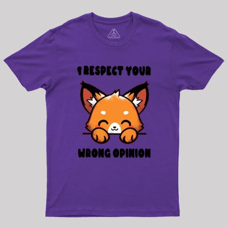 Wrong Opinion Geek T-Shirt - Image 6