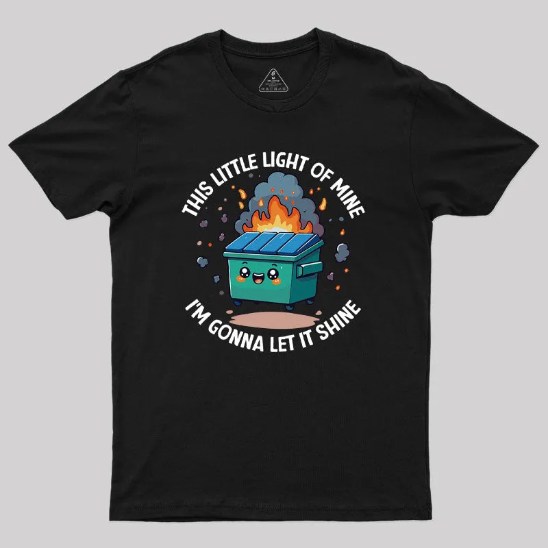 This Little Light Of Mine Geek T-Shirt