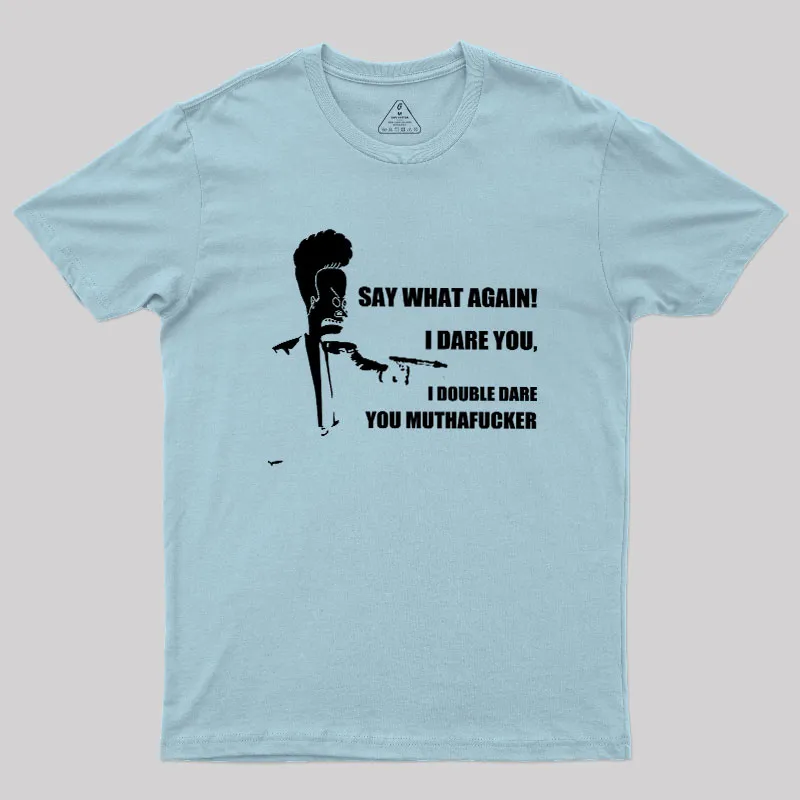 I Dare You Geek T-Shirt - Image 10