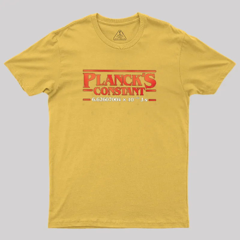 Planck is Constant Geek T-Shirt - Image 6