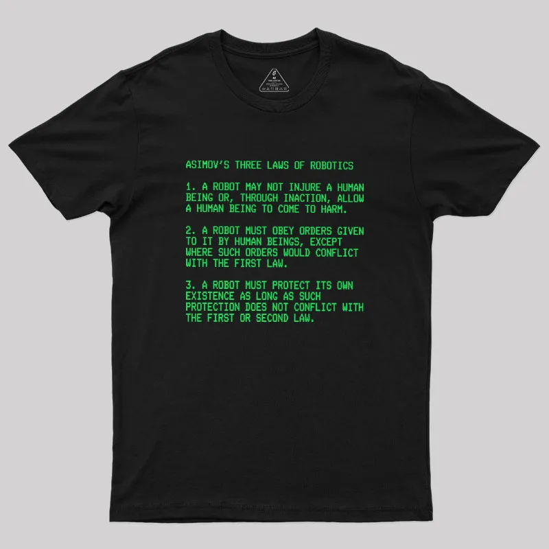 The Three Laws Geek T-Shirt