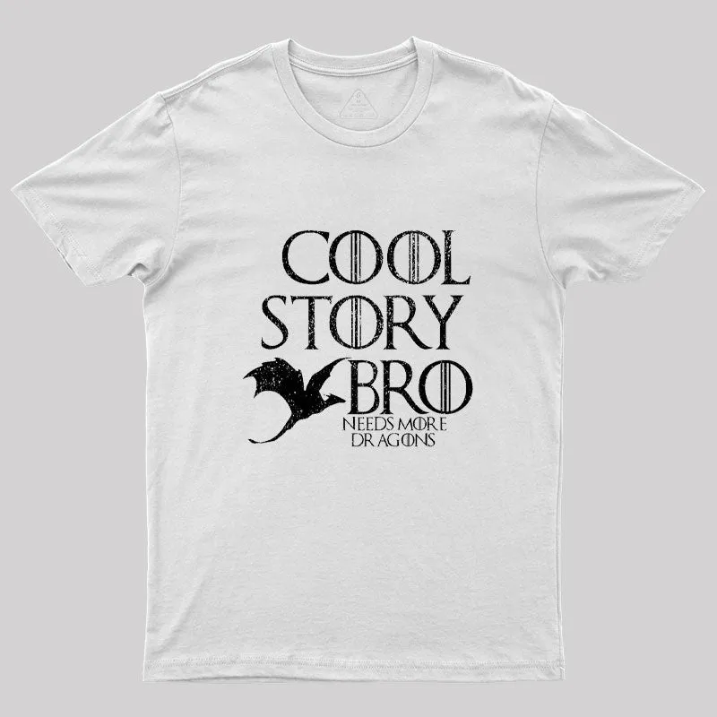 Needs More Dragons Geek T-Shirt - Image 11