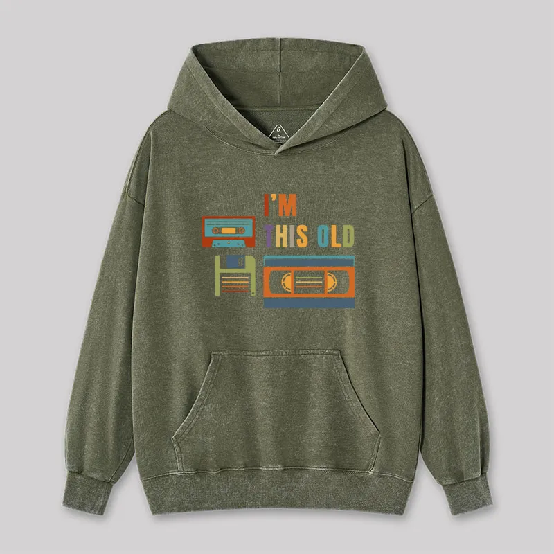 Im This Old Vintage Washed Hoodie - Image 4