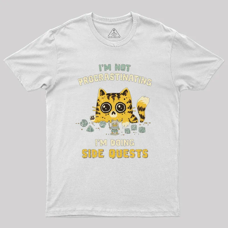 I Am Doing Side Quests Geek T-Shirt - Image 11