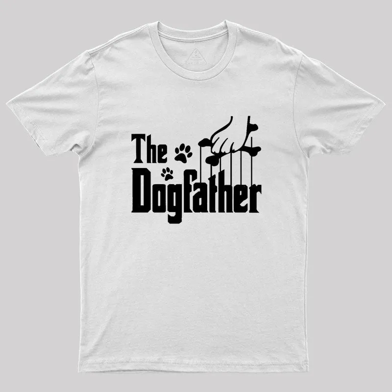 The Dogfather Geek T-Shirt - Image 11
