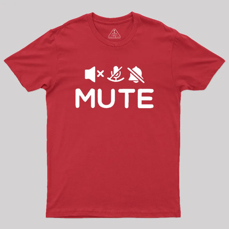 Mute Humour Geek T-Shirt - Image 5