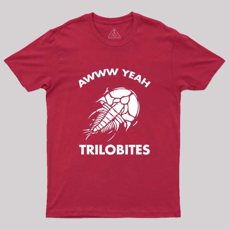 Aww Yeah Trilobites Science Geek T-Shirt - Image 5