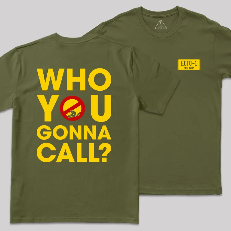 Who You Gonna Call Front and Back Printed Geek T-Shirt - Image 3