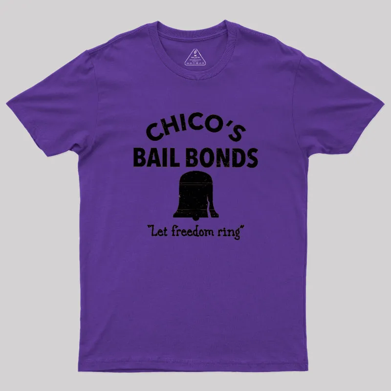 CHICO'S BAIL BONDS Geek T-Shirt - Image 4