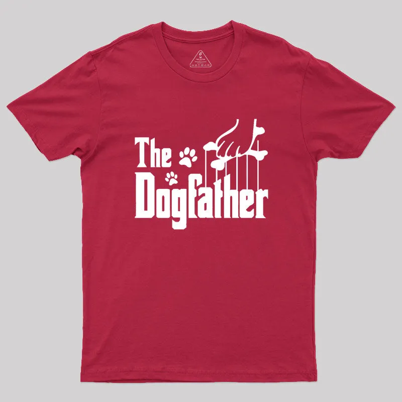 The Dogfather Geek T-Shirt - Image 5