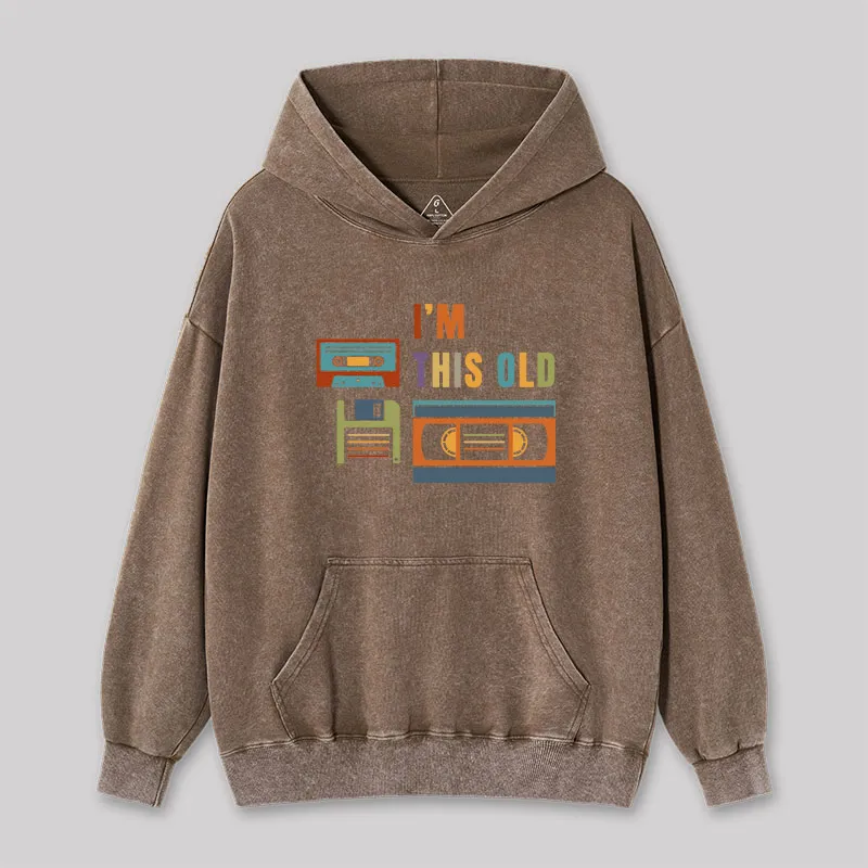 Im This Old Vintage Washed Hoodie - Image 3