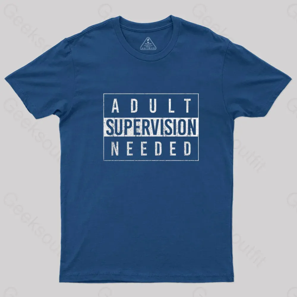 Adult Supervision Needed T-Shirt - Image 3