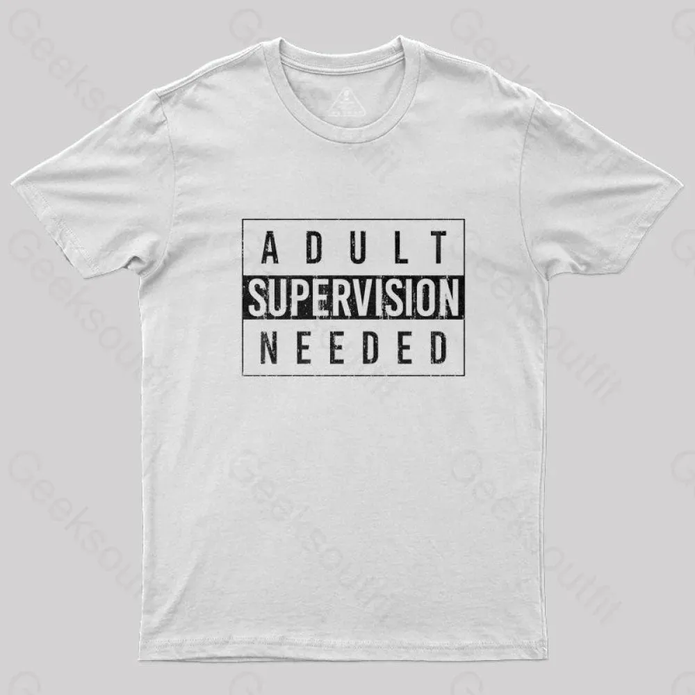 Adult Supervision Needed T-Shirt - Image 8