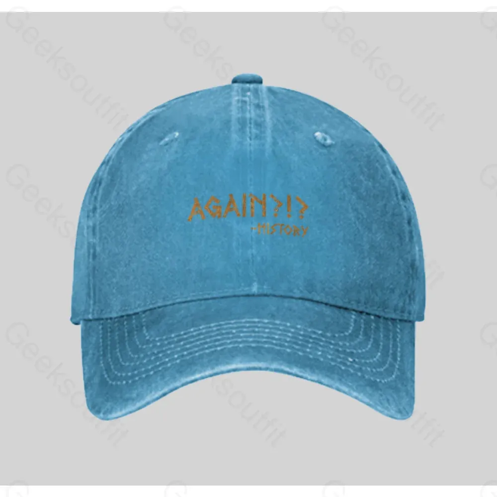 Again!?! Histroy Washed Vintage Baseball Cap - Image 4