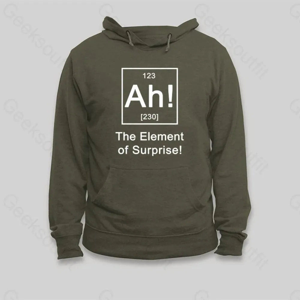 Ah The Element of Surprise Hoodie - Image 3