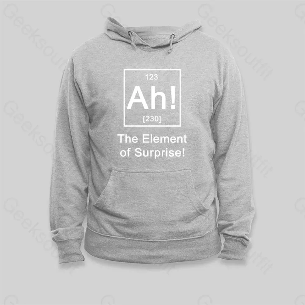 Ah The Element of Surprise Hoodie - Image 4
