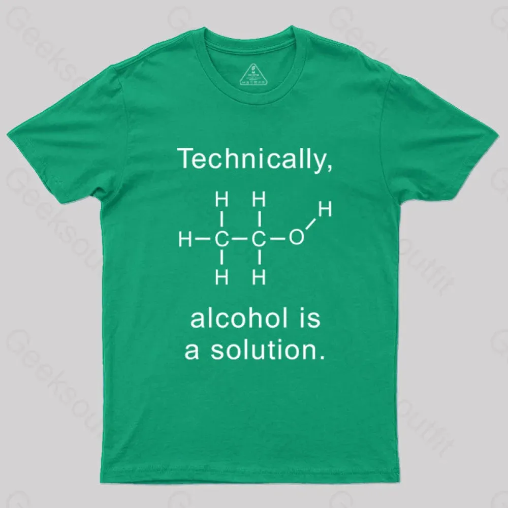 Alcohol Is A Solution T-Shirt - Image 8