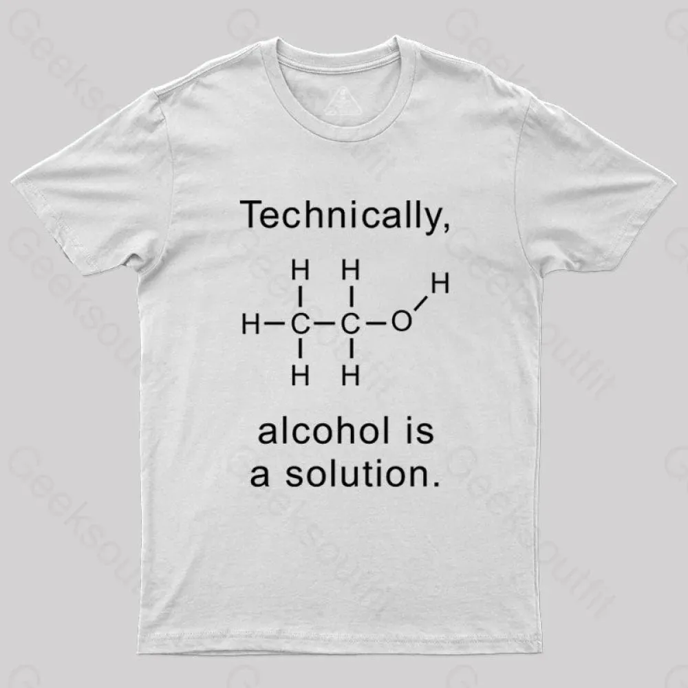 Alcohol Is A Solution T-Shirt - Image 4