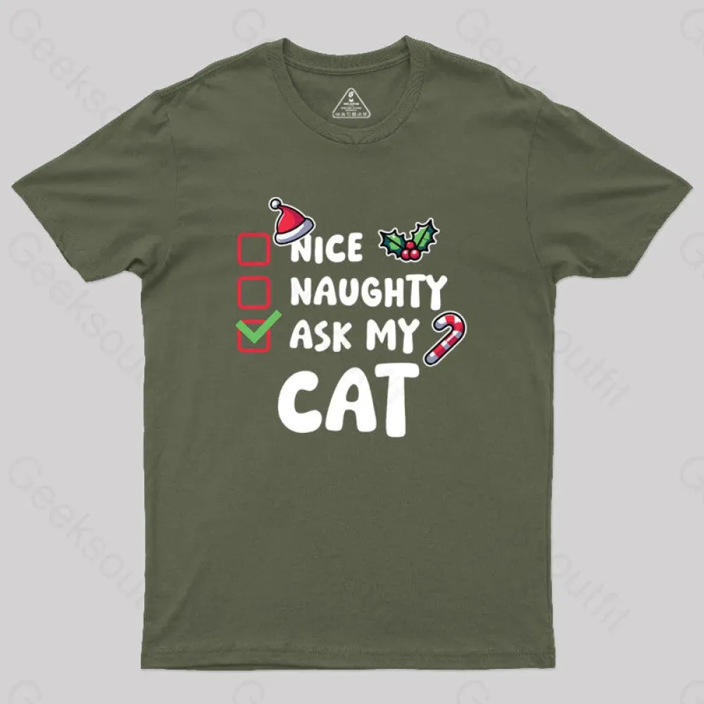 Ask My Cat Geek T-Shirt - Image 4
