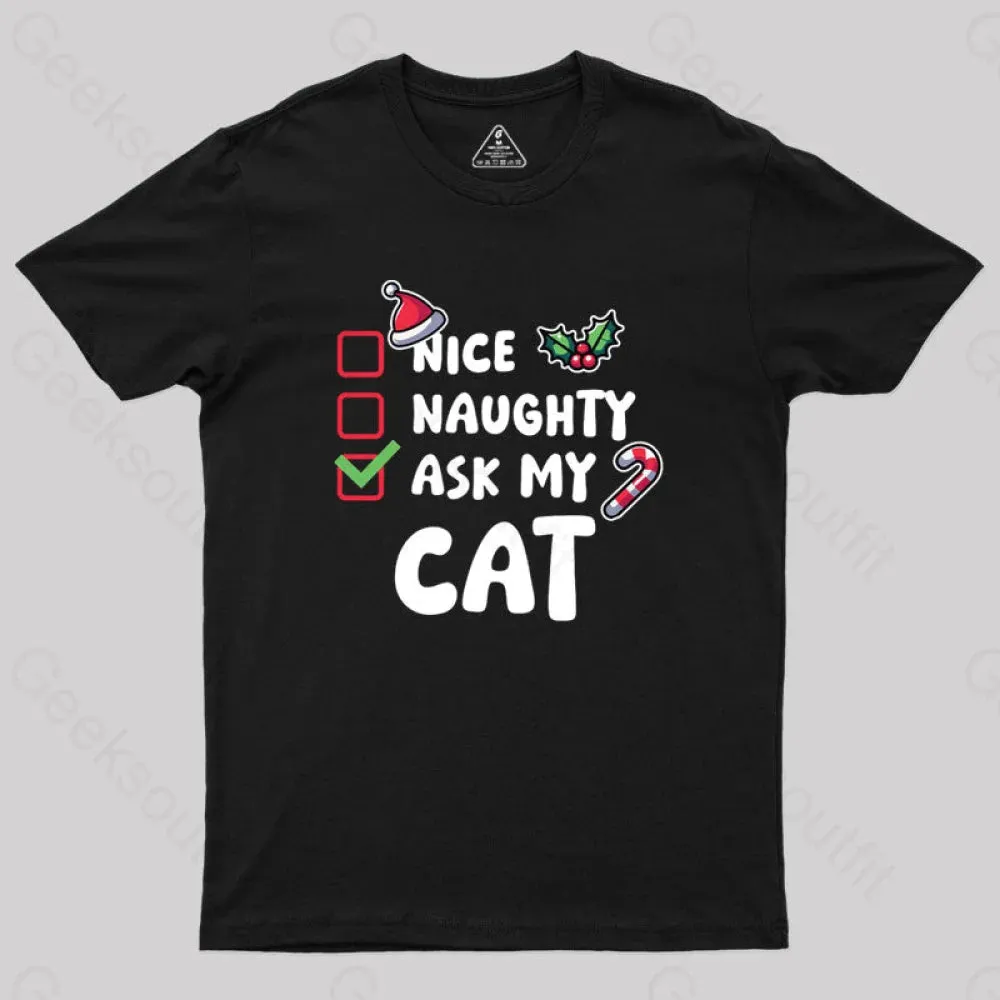Ask My Cat Geek T-Shirt - Image 2