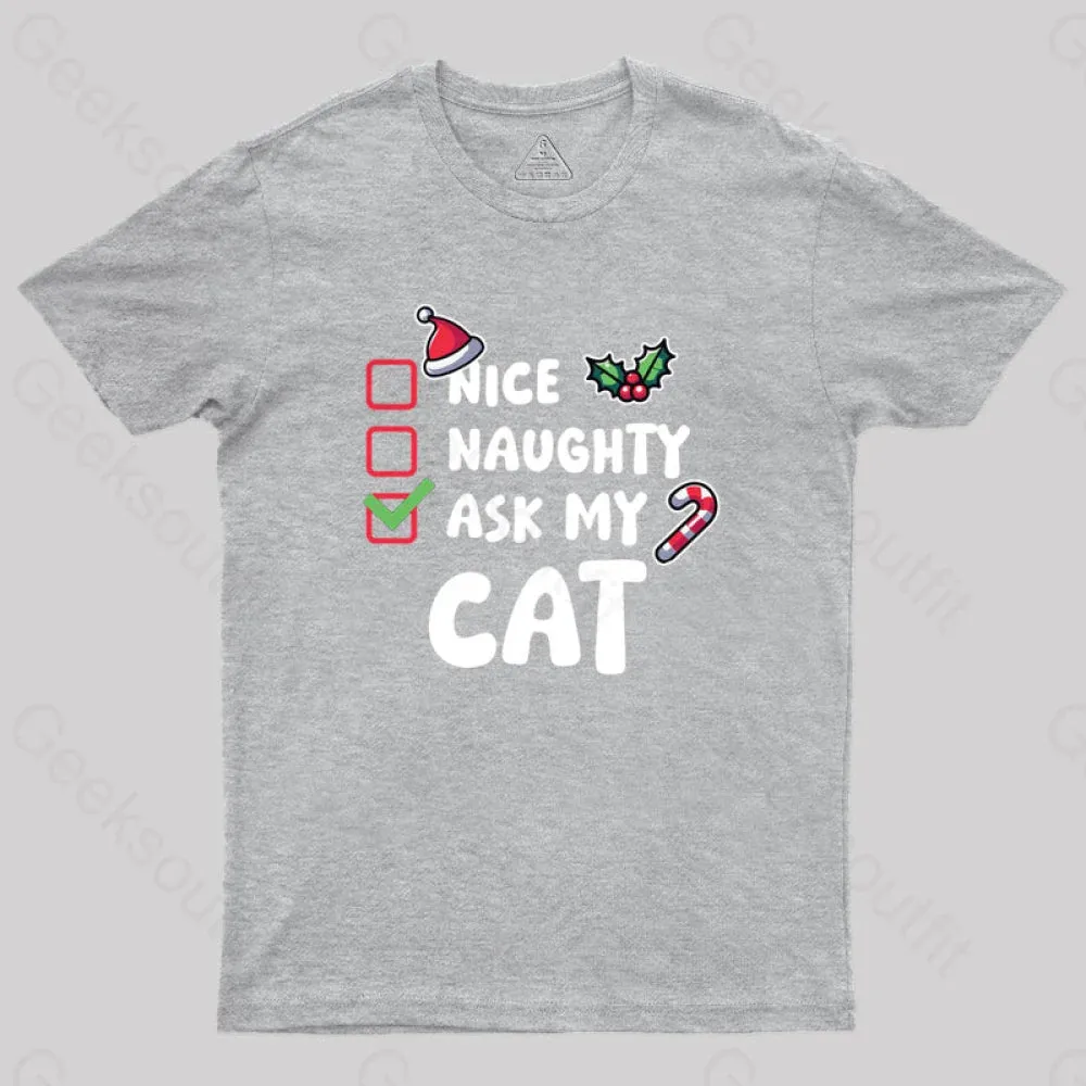 Ask My Cat Geek T-Shirt - Image 5