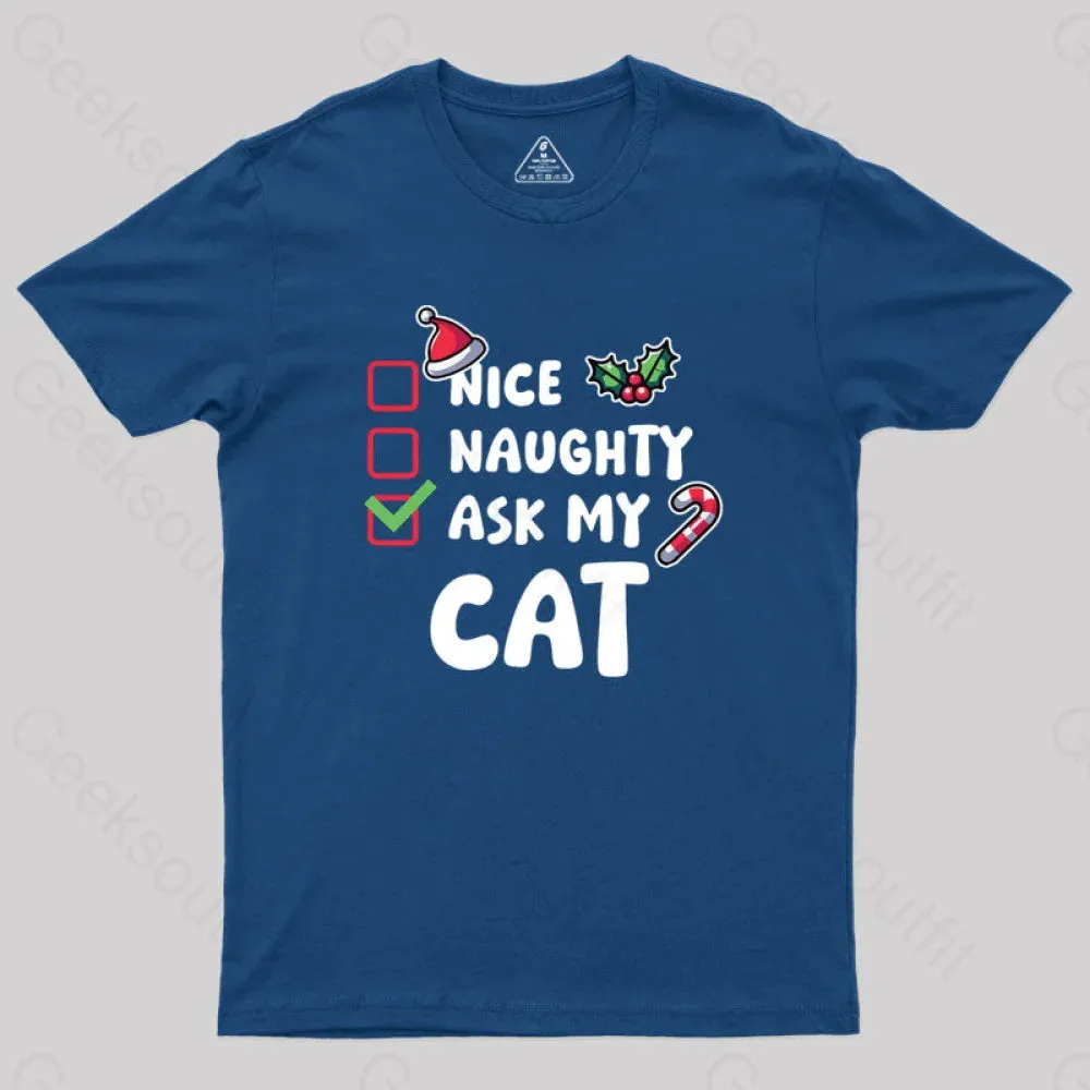 Ask My Cat Geek T-Shirt - Image 3