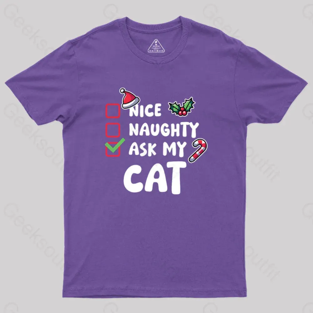 Ask My Cat Geek T-Shirt - Image 6