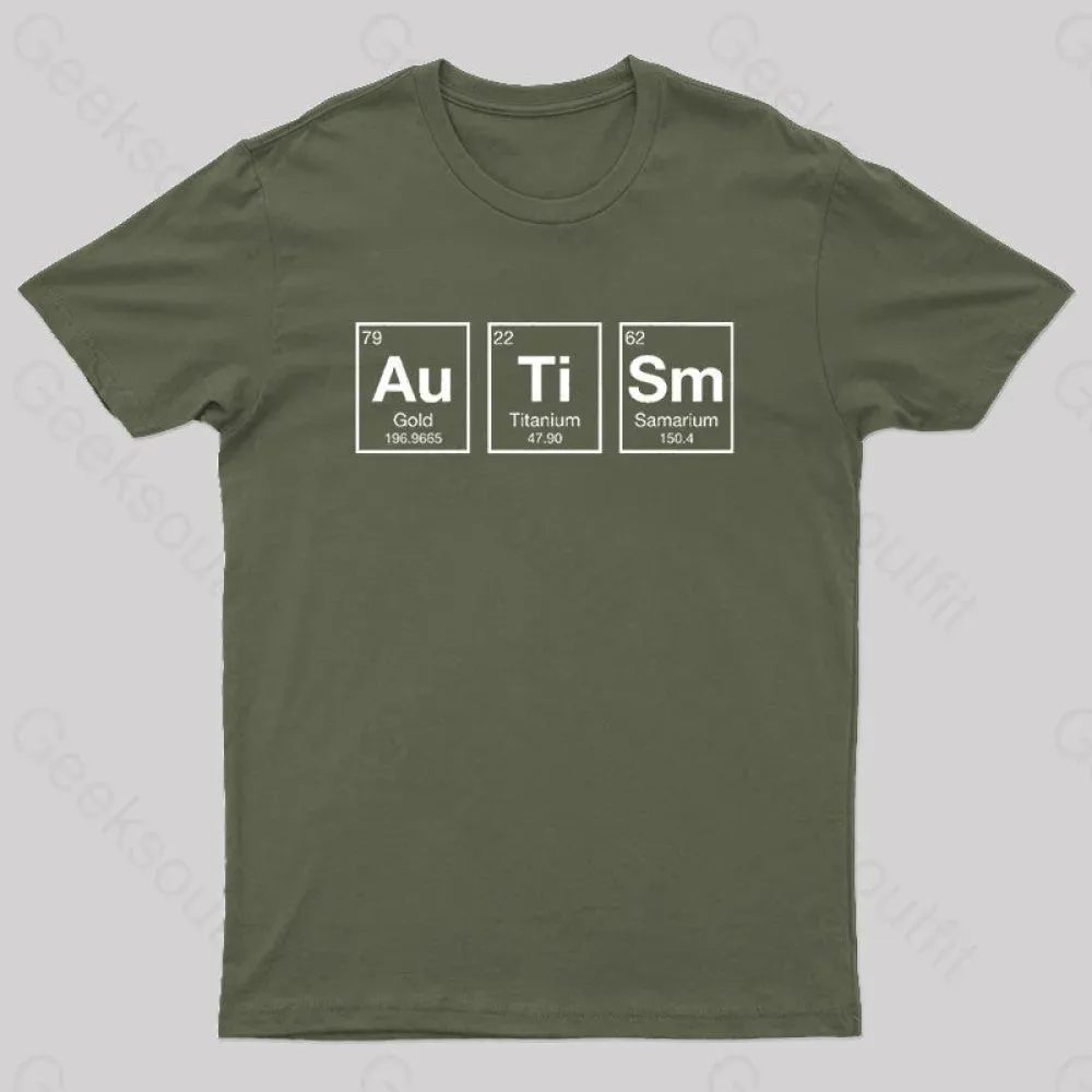 AuTiSm Periodic Table Nerd T-Shirt - Image 3