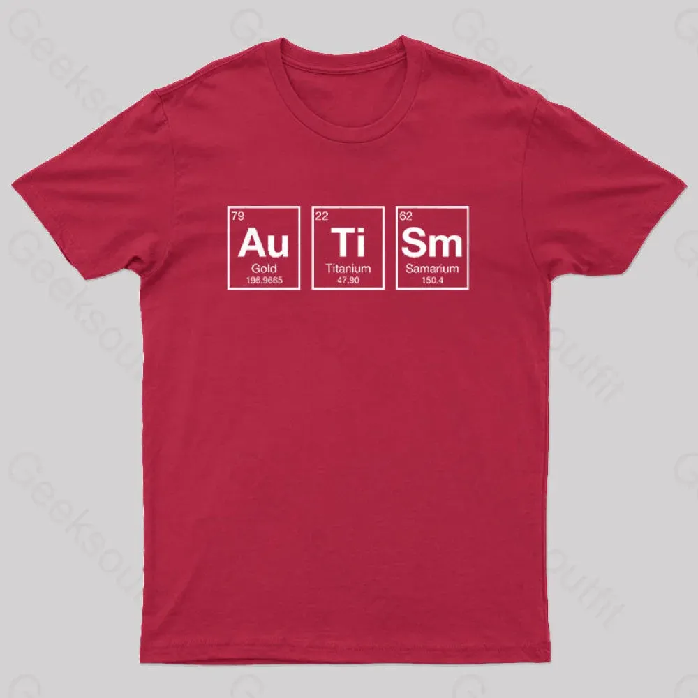 AuTiSm Periodic Table Nerd T-Shirt - Image 8