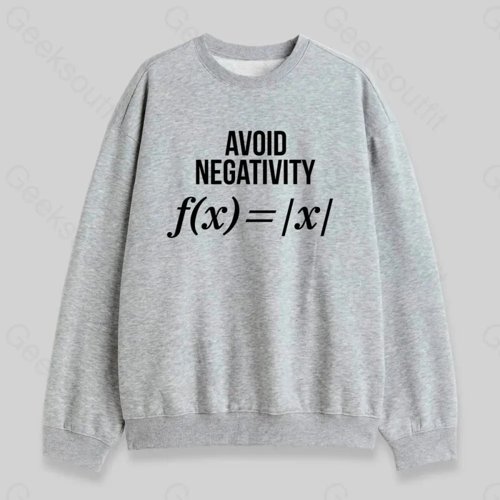 Avoid Negativity Sweatshirt - Image 3