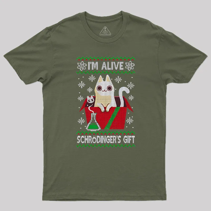 Schr?dinger's Gift Geek T-Shirt