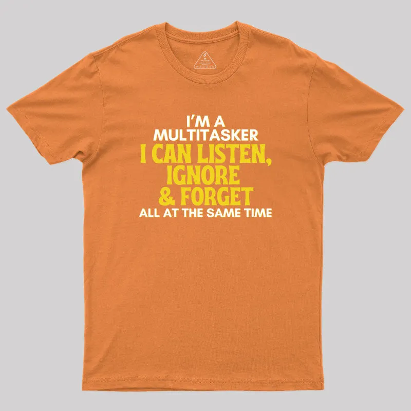 Multitasker Geek T-Shirt - Image 6