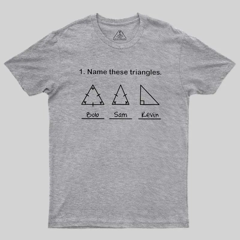 Name These Triangles Geek T-Shirt - Image 4