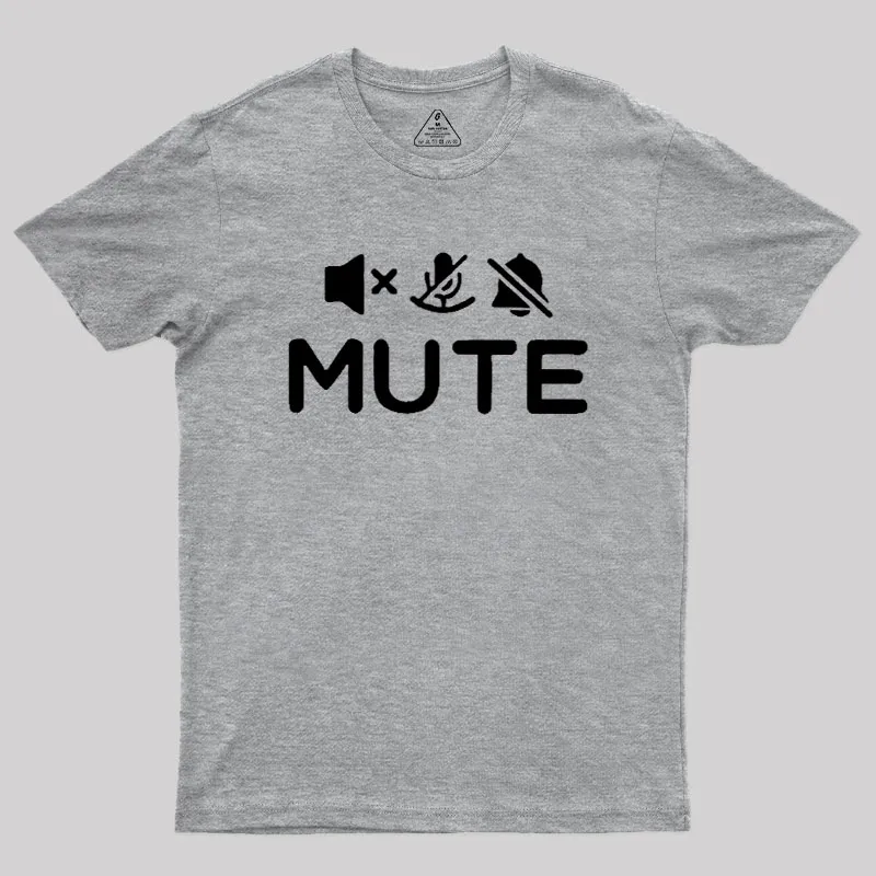 Mute Humour Geek T-Shirt - Image 4