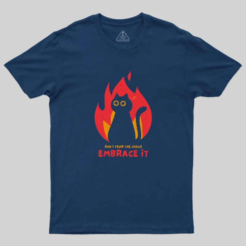 Embrace The Chaos Geek T-Shirt - Image 2