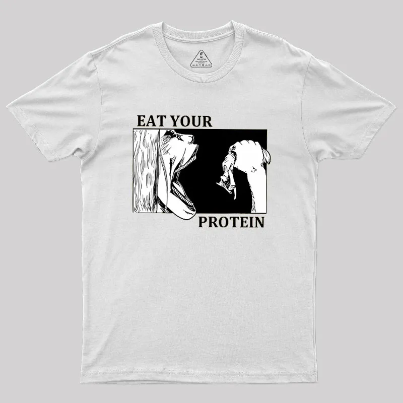 Eat Your Protein Geek T-Shirt - Image 11