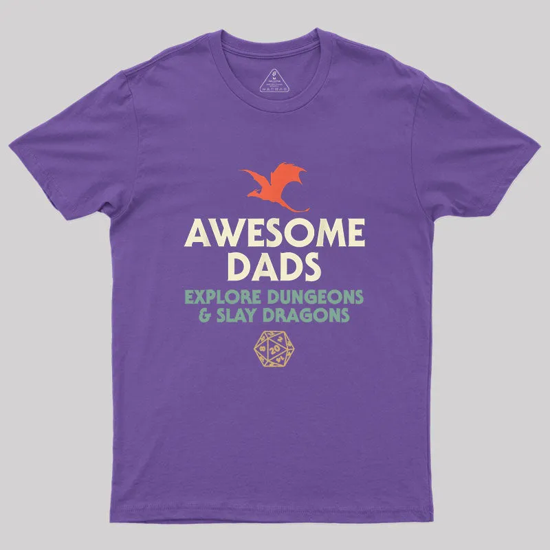 Awesome Dads Explore Dungeons and Slay Dragons Geek T-Shirt - Image 6