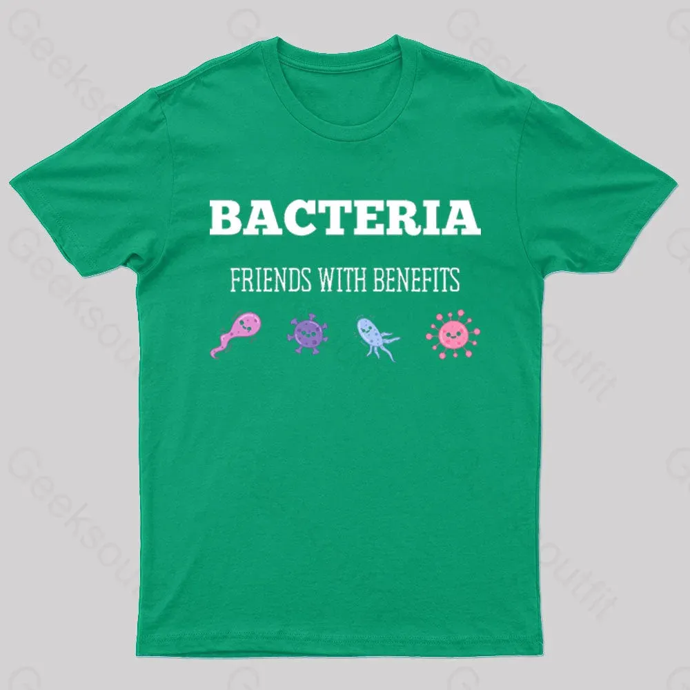Bacteria Friends With Benefits Geek T-Shirt - Image 4