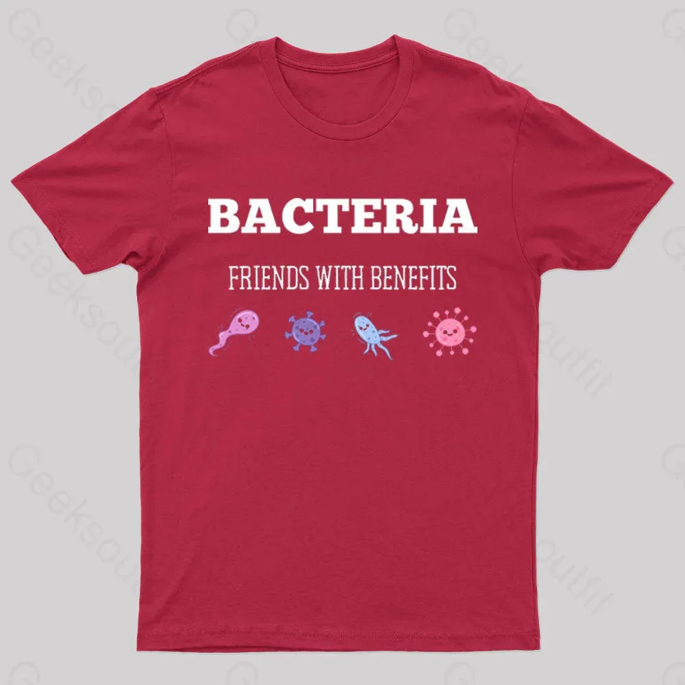 Bacteria Friends With Benefits Geek T-Shirt - Image 5