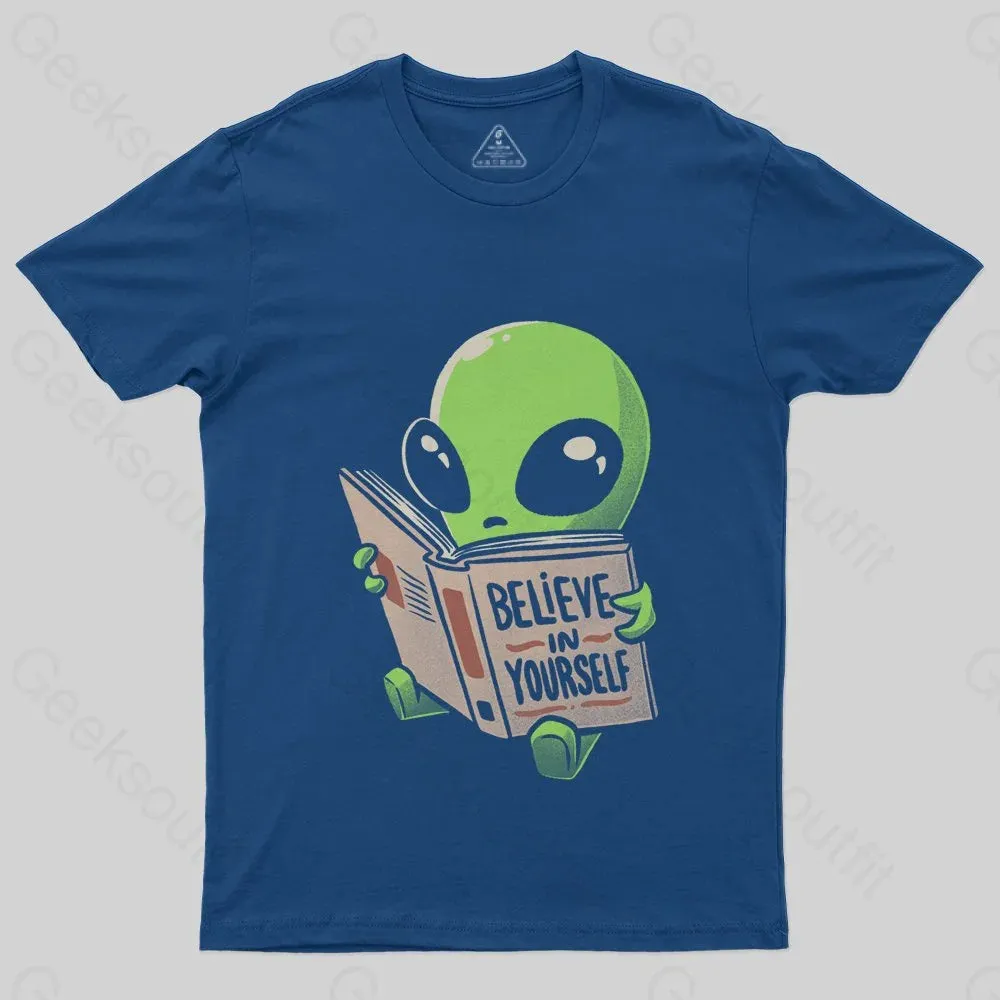 Believe in Yourself Funny Book Alien T-Shirt - Image 2