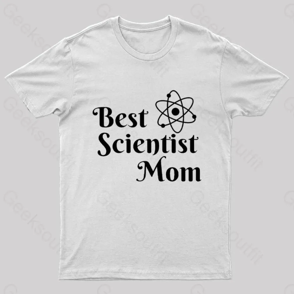 Best Scientist Mom Nerd T-Shirt - Image 8