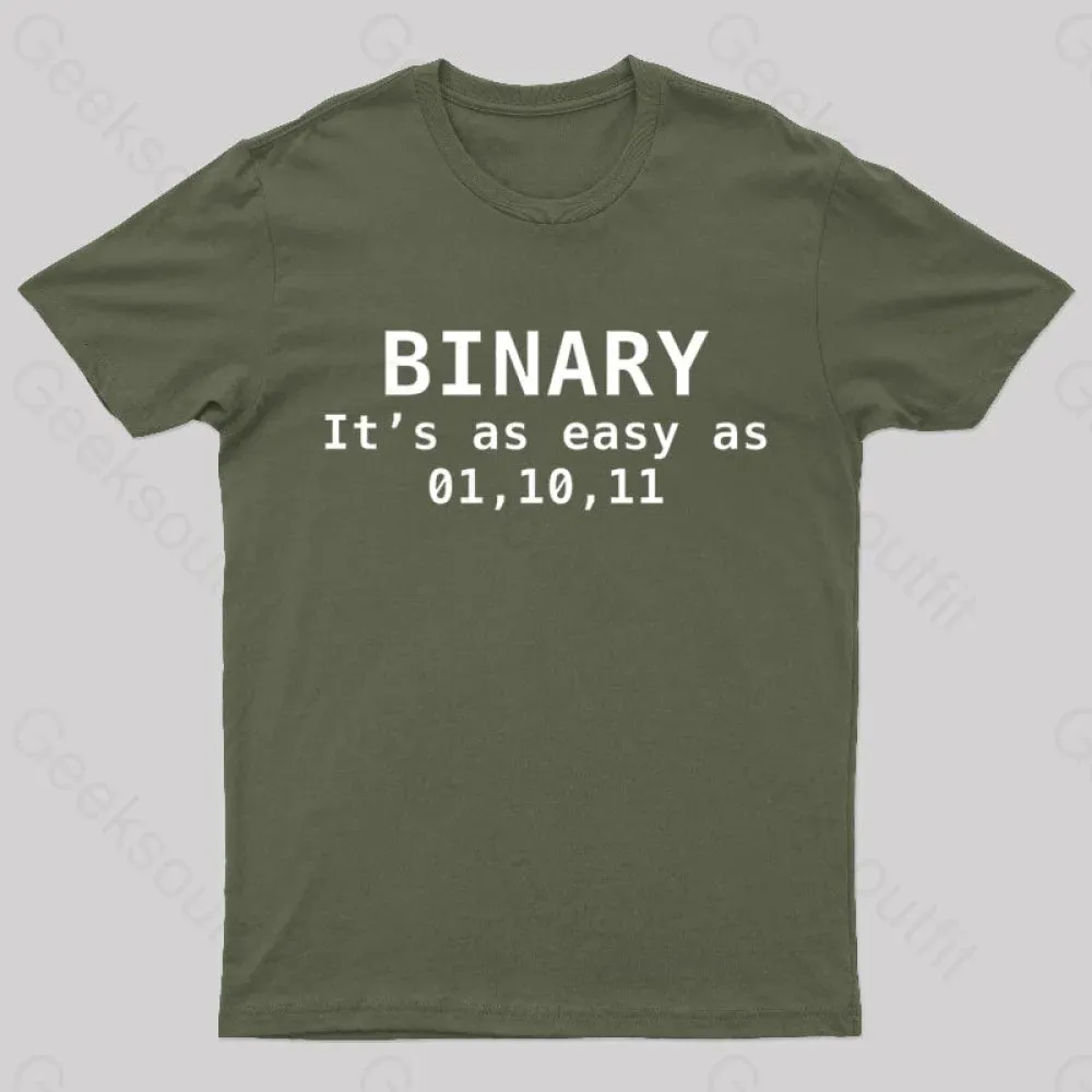 Alternative view of Binary It's As Easy As 01 10 11 Nerd T-Shirt