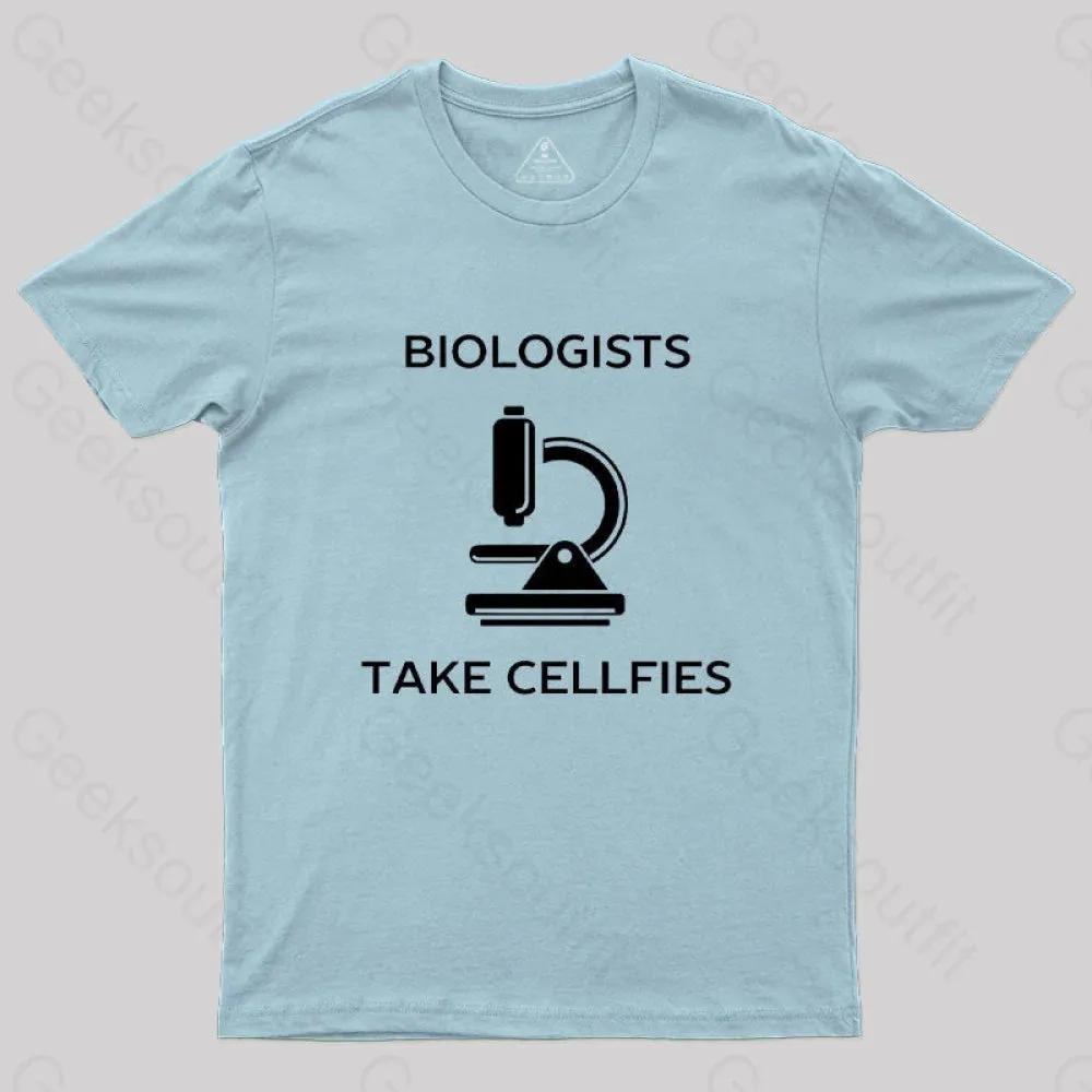 Biologists Take Cellfies T-Shirt - Image 6